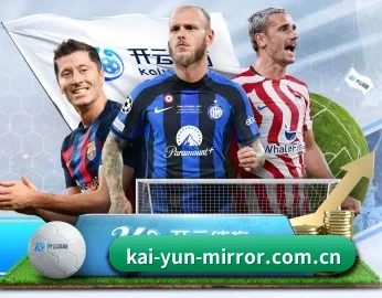 开云的故事 - 体育资讯内容服务 | kaiyun